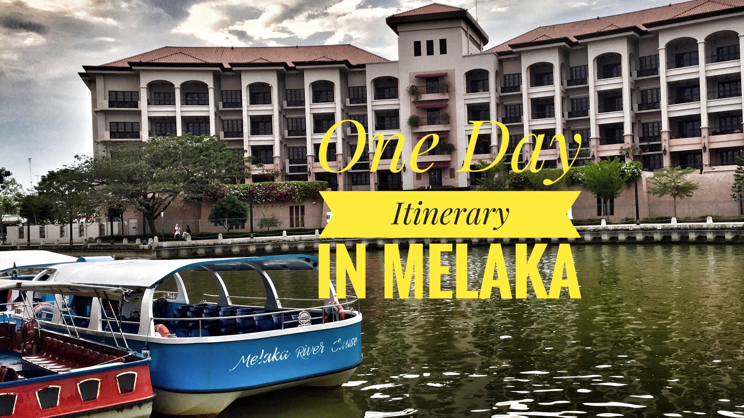 One Day Itinerary In Melaka (Malacca), Malaysia » Goldilocks Lifestyle ...